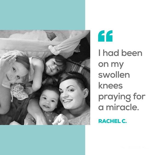 Rachel prayed for a miracle